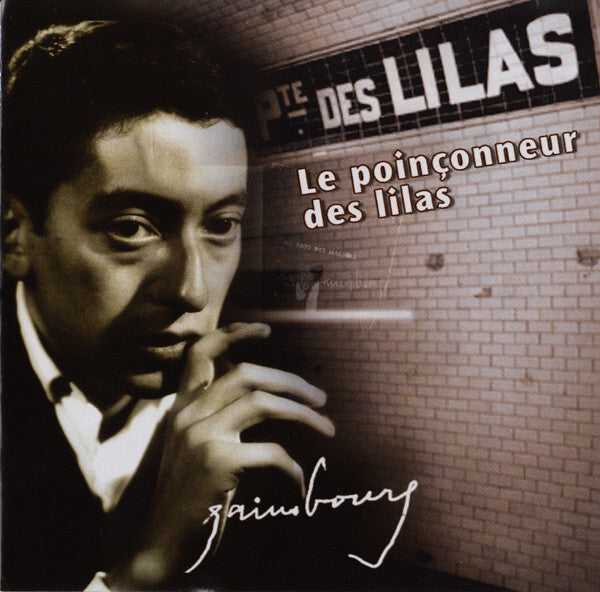 Serge Gainsbourg - Le poinçonneur des lilas - Serge Gainsbourg - CD