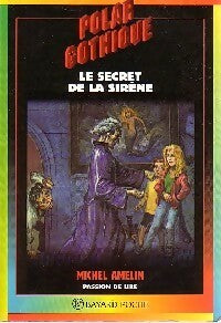 Livrenpoche : Le secret de la sirène - Michel Amelin - Livre