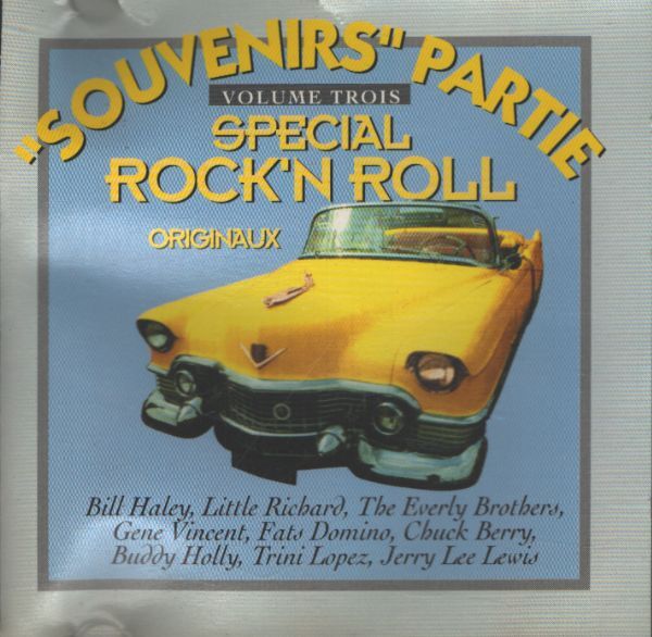 Souvenirs Partie vol 3 : Spécial roch'n'roll - Collectif - CD