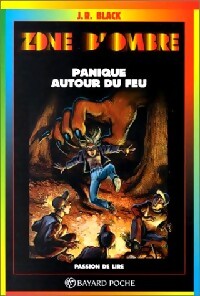 Livrenpoche : Panique autour du feu - J.R. Black - Livre