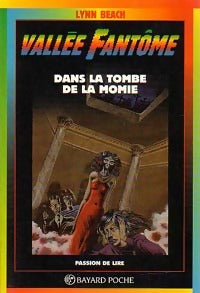 Livrenpoche : Dans la tombe de la momie - Lynn Beach - Livre