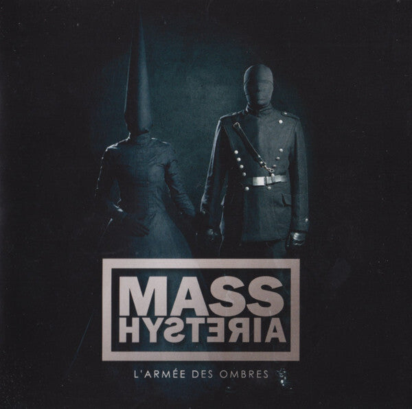 Mass Hysteria - L'armée des ombres - Mass Hysteria - CD
