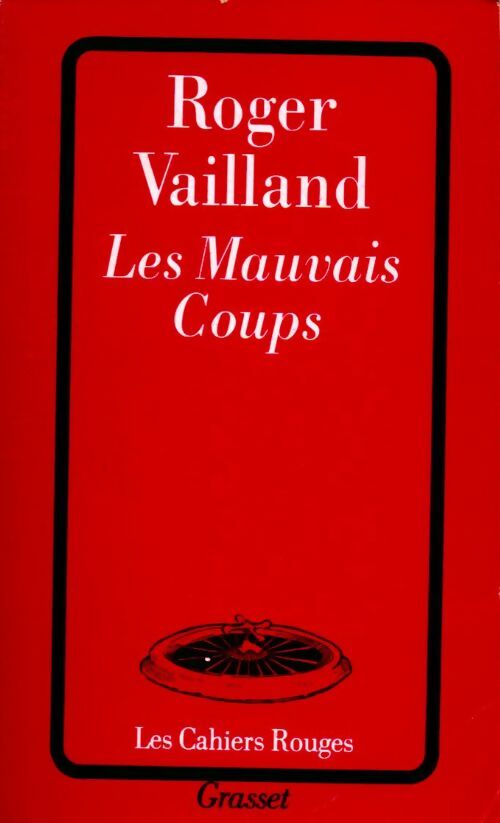 Livrenpoche : Les mauvais coups - Roger Vailland - Livre