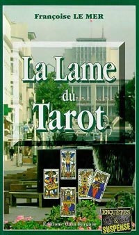 Livrenpoche : La lame du tarot - Françoise Le Mer - Livre