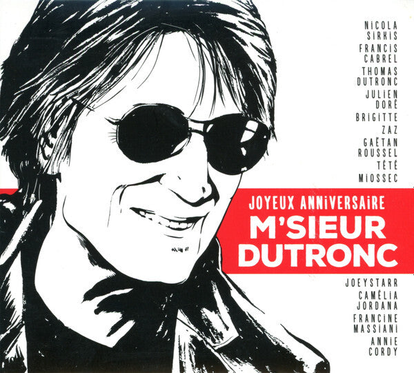 Joyeux anniversaire m'sieur Dutronc - Collectif - CD