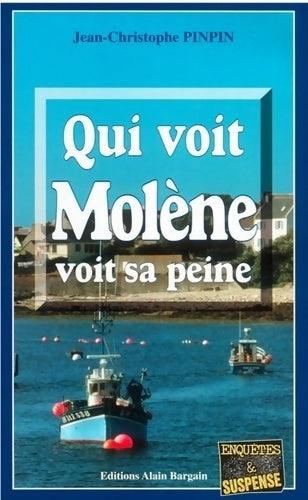 Livrenpoche : Qui voit Molène voit sa peine - Jean-Christophe Pinpin - Livre