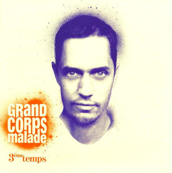 Grand Corps Malade - 3ème temps - Grand Corps Malade - CD
