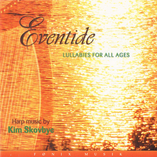 Kim Skovbye - Lullabies for all ages - Kim Skovbye - CD