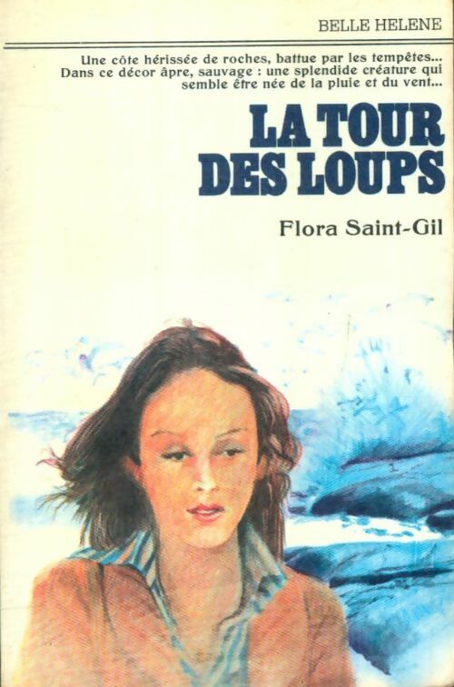 Livrenpoche : La tour des loups - Flora Saint-Gil - Livre