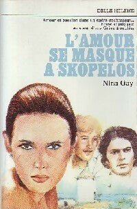 L'amour se masque à Skopelos - Nina Gray -  Belle Hélène - Livre