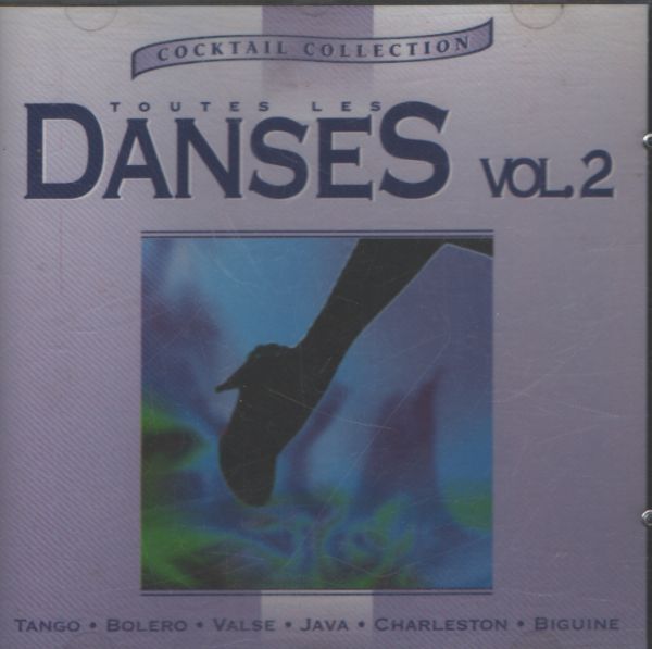 Cocktail collection : Toutes les danses vol 2 - Collectif - CD