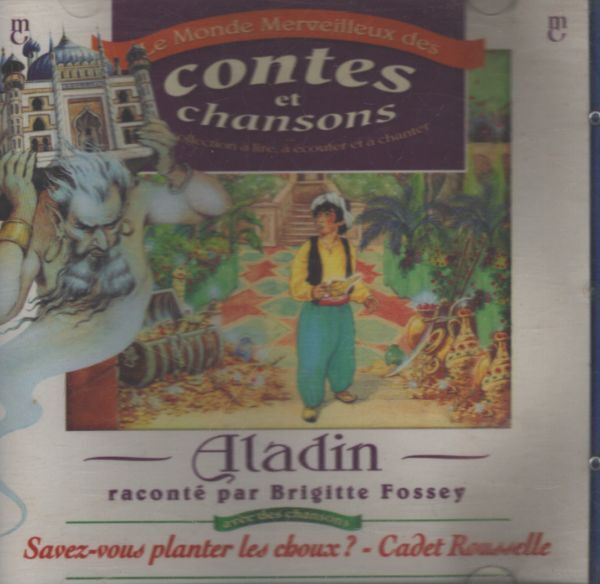 Le monde merveilleux des contes et chansons : Aladin par Brigitte Fossey - Brigitte Fossey - CD