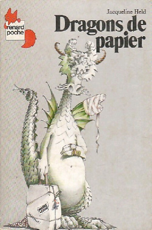 Livrenpoche : Dragons de papier - Jacqueline Held, Olivier Taffin - Livre