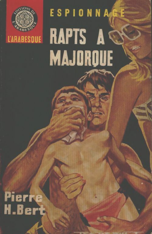 Livrenpoche : Rapts à Majorque - Pierre-Henri Bert - Livre