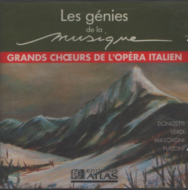 Les génies de la musique vol 7 : Grands choeurs de l'opéra italien - Collectif - CD