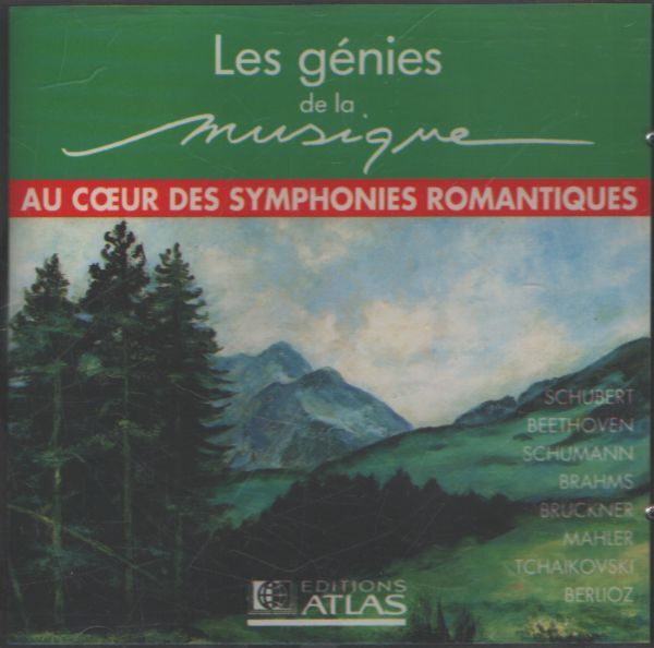Les génies de la musique vol 4 : Au coeur des symphonies romantiques - Collectif - CD