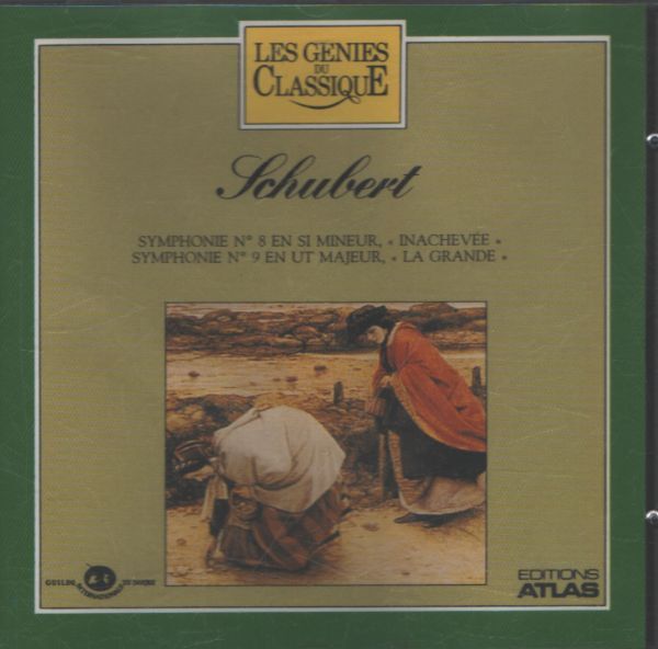 Les génies du classique vol II 11 : Schubert - Symphonie n°8 & 9 - Schubert - CD