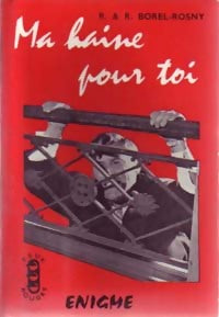 Livrenpoche : Ma haine pour toi - Raymonde Borel-Rosny - Livre