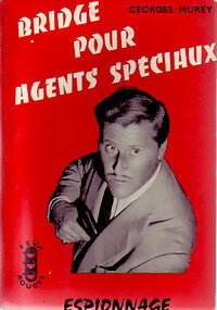 Livrenpoche : Bridge pour agents spéciaux - Georges Murey - Livre