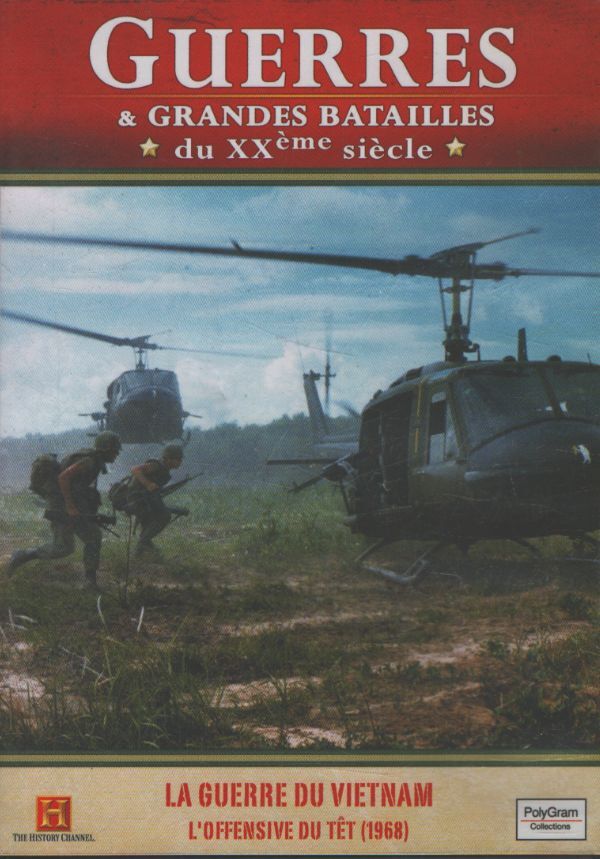 Guerres & grandes batailles du XXème siècle : La guerre du Vietnam - XXX - DVD