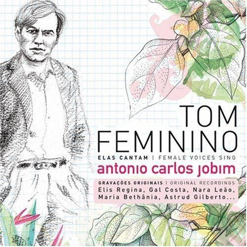 Collectif - Tom Feminino: Elas Cantam - Female Voices Sing Antonio Carlos Jobim - Collectif - CD