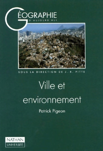 Livrenpoche : Ville et environnement - Patrick Pigeon - Livre