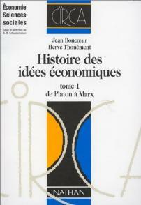 Livrenpoche : Histoire des idées économiques Tome I : De Platon à Marx - Hervé Thouément - Livre