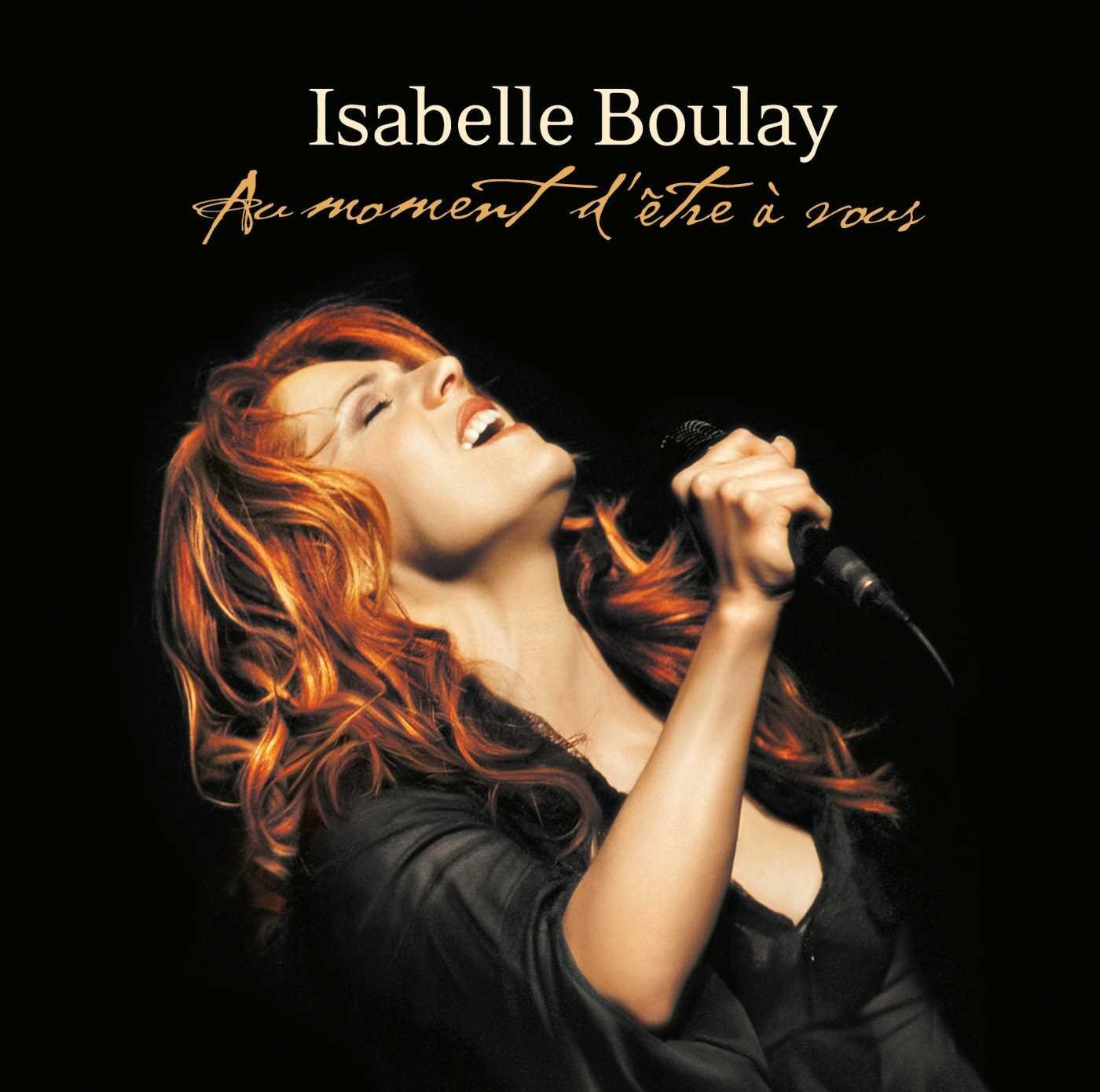 Au Moment D'Etre A Vous - Isabelle Boulay - CD