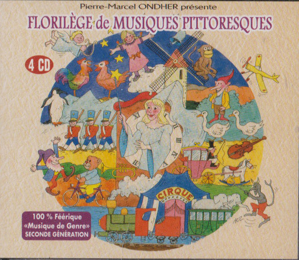 Pierre-Marcel Ondher - Présente Florilège De Musiques Pittoresques - Pierre-Marcel Ondher - CD