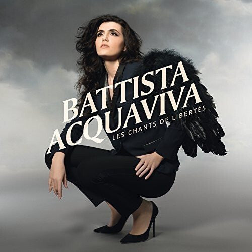 Battista Acquaviva - Les Chants De Libertés - Battista Acquaviva - CD