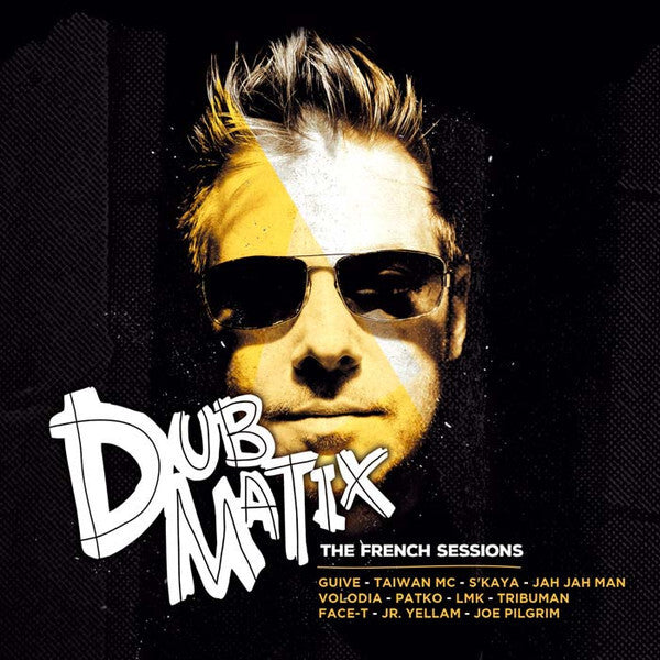 Dubmatix - The French Sessions - Dubmatix - CD