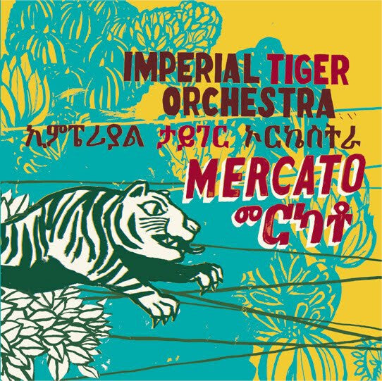 Imperial Tiger Orchestra - Mercato - Imperial Tiger Orchestra - CD