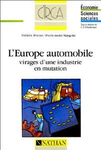 L'Europe automobile - Frédéric Bricnet - Livre