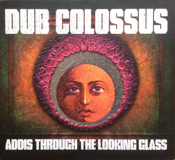 Dub Colossus - Addis Through The Looking Glass - Dub Colossus - CD