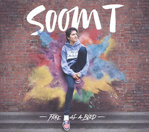 Soom T* - Free As A Bird - Soom T - CD