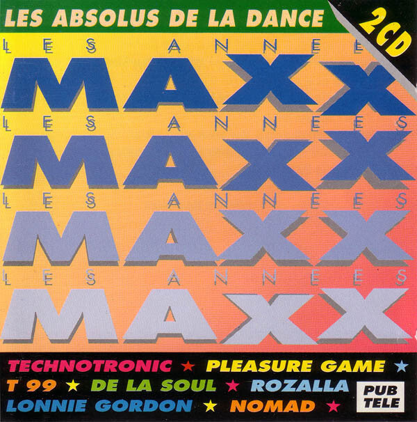 Collectif - Les Années Maxx (Les Absolus De La Dance) - Collectif - CD
