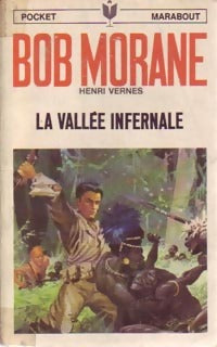 La vallée infernale - Henri Vernes - Livre