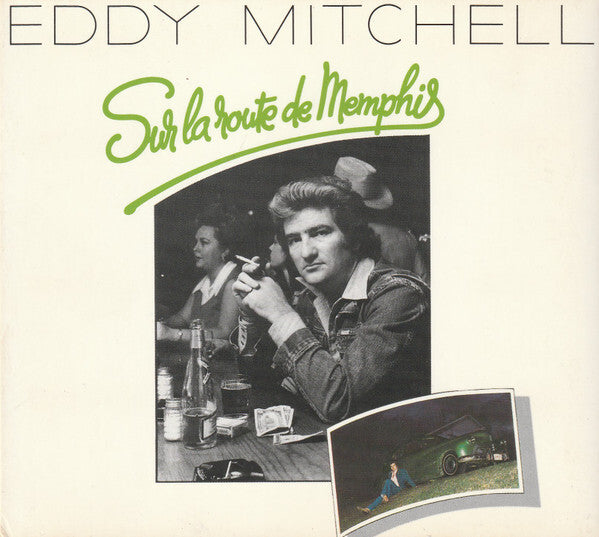 Eddy Mitchell - Sur La Route De Memphis - Eddy Mitchell - CD