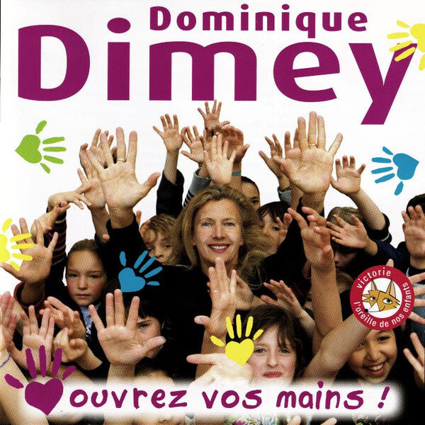Dominique Dimey - Ouvrez Vos Mains ! - Dominique Dimey - CD