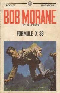 Formule X 33 - Henri Vernes - Livre