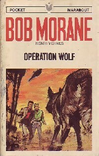 Livrenpoche : Opération Wolf - Henri Vernes - Livre