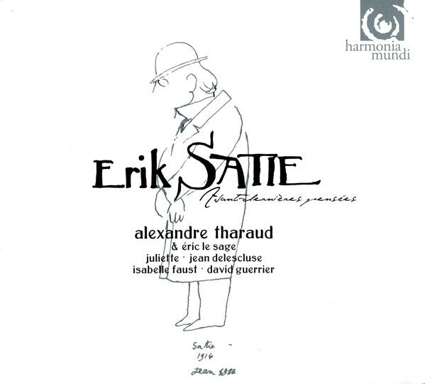 Erik Satie, Alexandre Tharaud & Éric Le Sage ? Juliette (4) ? Jean Delescluse ? Isabelle Faust ? David Guerrier - Avant-Dernières Pensées - Erik Satie, Alexandre Tharaud & Éric Le Sage ? Juliette (4) ? Jean Delescluse ? Isabelle Faust ? David Guerrier - CD