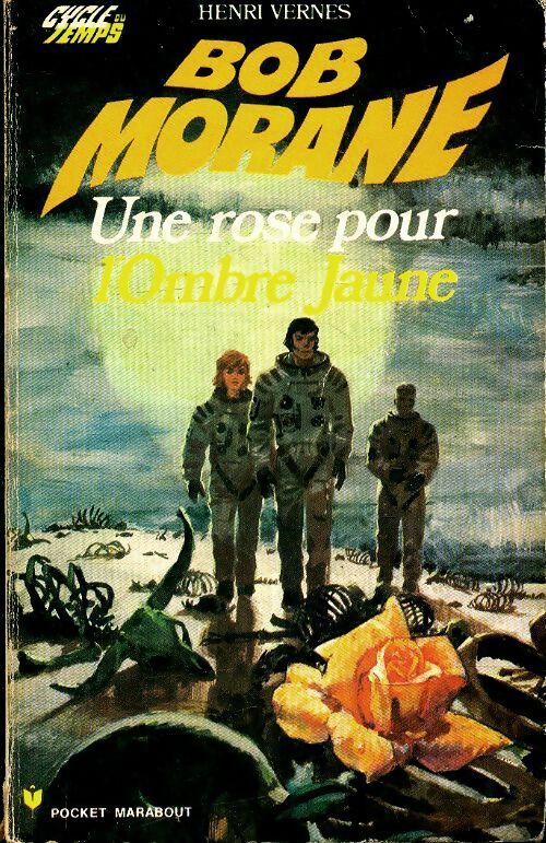 Livrenpoche : Une rose pour l'Ombre jaune - Henri Vernes - Livre