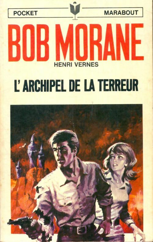 Livrenpoche : L'archipel de la terreur - Henri Vernes - Livre