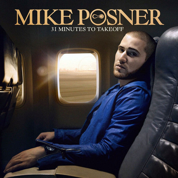 Mike Posner (2) - 31 Minutes To Takeoff - Mike Posner (2) - CD