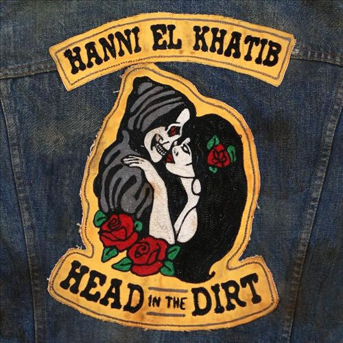 Hanni El Khatib - Head In The Dirt - Hanni el Khatib - CD