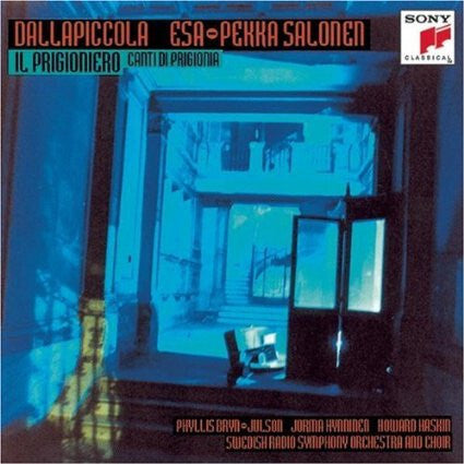 Dallapiccola*, Esa-Pekka Salonen, Phyllis Bryn-Julson, Jorma Hynninen, Howard Haskin, Swedish Radio Symphony Orchestra* And Choir* - Il Prigioniero / Canti Di Prigionia - Esa-Pekka Salonen, Dallapiccola, Phyllis Bryn-Julson, Jorma Hynninen, Howard Haskin, Swedish Radio Symphony Orchestra And Choir - CD