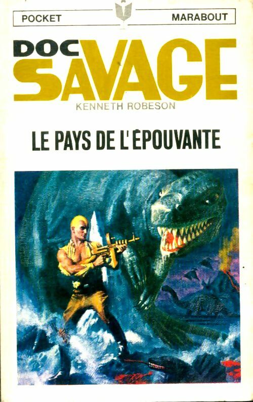 Livrenpoche : Le pays de l'épouvante - Kenneth Robeson - Livre