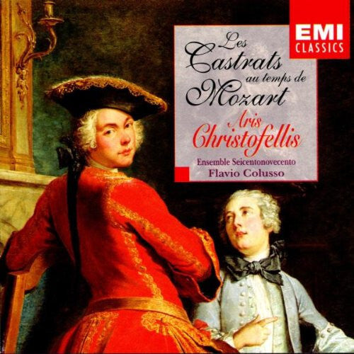 Collectif, Aris Christofellis, Flavio Colusso, Ensemble Seicentonovecento - Les Castrats Au Temps de Mozart - Collectif, Aris Christofellis, Flavio Colusso, Ensemble Seicentonovecento - CD