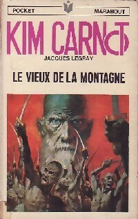 Livrenpoche : Le vieux de la montagne - Jacques Legray - Livre